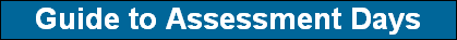 Guide to Assessment Days